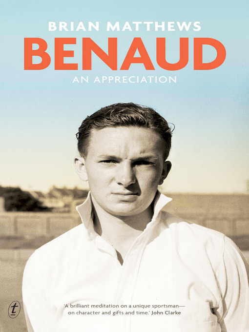 Title details for Benaud by Brian Matthews - Available